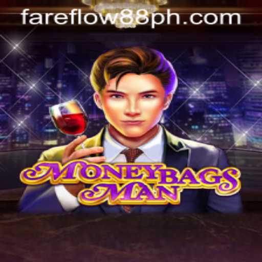 Unpacking MoneybagsMan: An Adventurous Pursuit of Fortune in Fareflow88